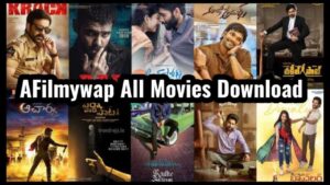 aFilmywap – Bollywood, Hollywood, South Movies, Download HD Mp4 2022