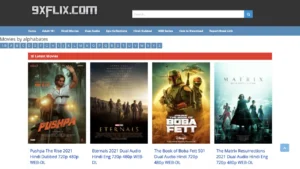 9xflix 2022 :- Download All Latest Bollywood, Hollywood, South Hindi Dubbed Movies free HD mp4 movie